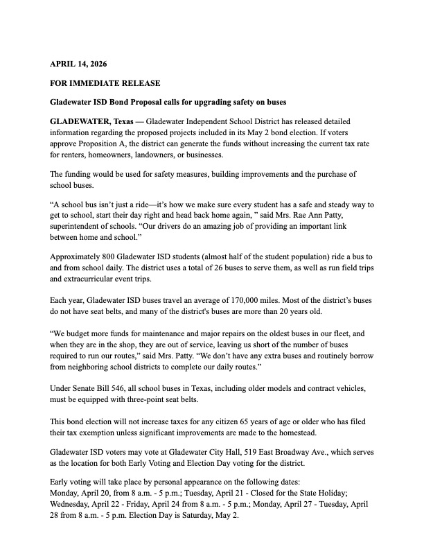 Press release dated April 14, 2026, about Gladewater ISD bond proposal to improve school bus safety, facilities, and equipment without raising the tax rate.